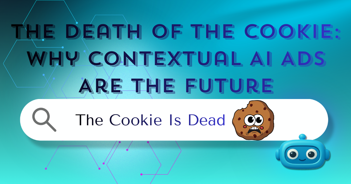 The Death of the Cookie